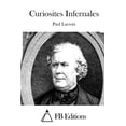 thumbnail image 1 of Curiosites Infernales, (Paperback), 1 of 1