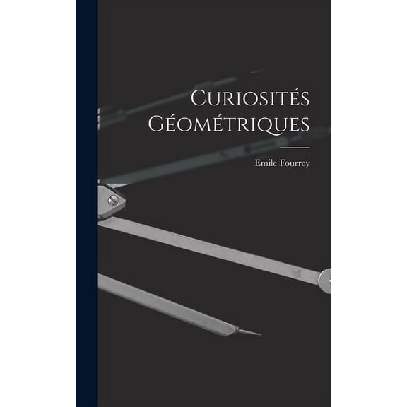 Curiosités Géométriques (Hardcover)