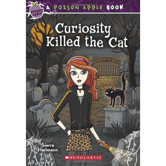 Pre-Owned Poison Apple #7: Curiosity Killed the Cat (Paperback) 0545324866 9780545324861