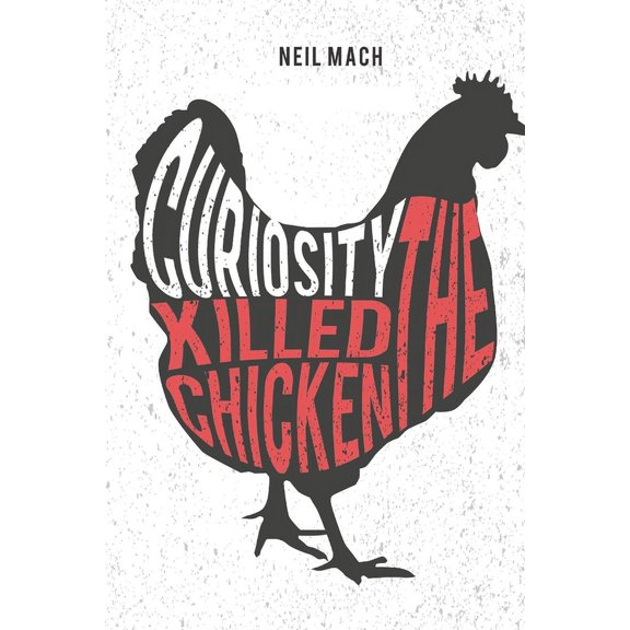 Curiosity Killed the Chicken: A Brading Mystery, (Paperback)