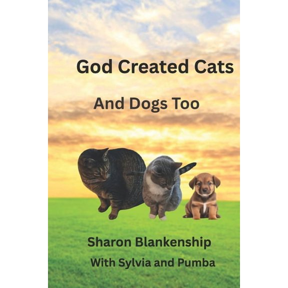 Curious Cat God Created Cats and Dogs Too, Book 1, (Paperback)