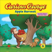 Curious George 8x8 Apple Harvest, Hardcover