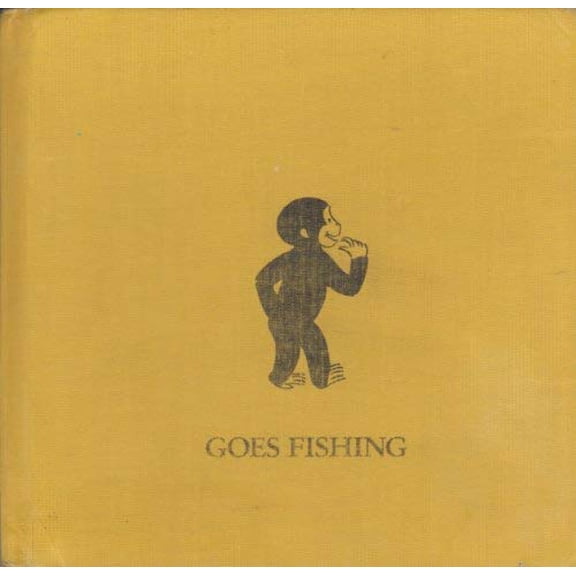Pre-Owned Curious George Goes Fishing (Unknown) 0395453518 9780395453513