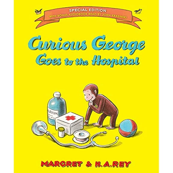 Pre-Owned Curious George Goes to the Hospital (Special Edition) (Paperback) 9780544764088