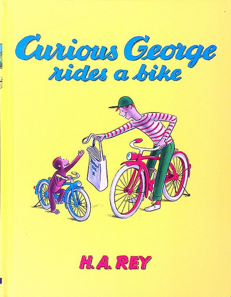 Curious George Rides a Bike (Curious George) - Walmart.com