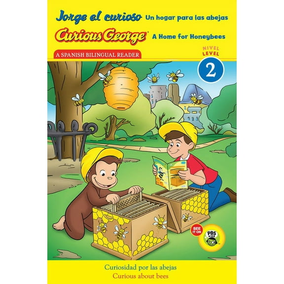 Curious George TV Curious George: A Home for Honeybees/Jorge El Curioso Un Hogar Para Las Abejas: Bilingual English-Spanish, (Paperback)