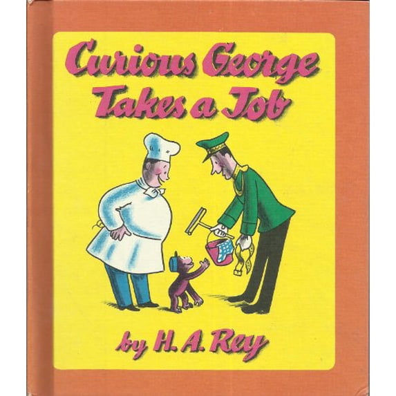 Pre-Owned Curious George Takes a Job (Hardcover) 0590758071 9780590758079