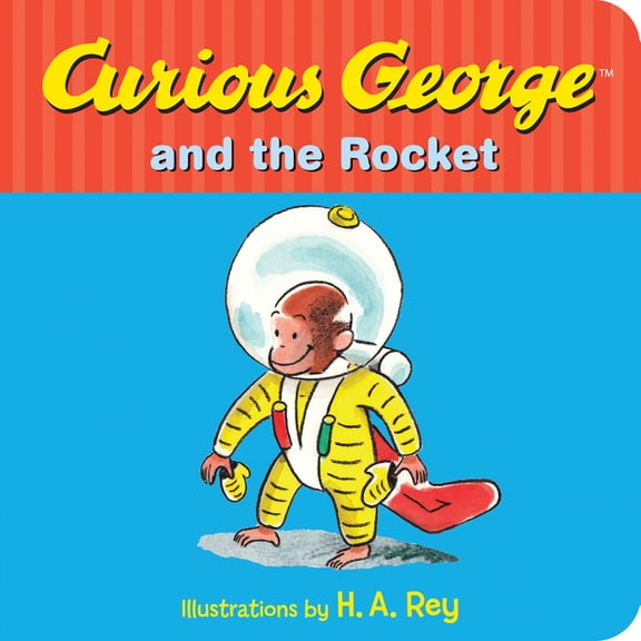 Curious George and the Rocket (Board Book)