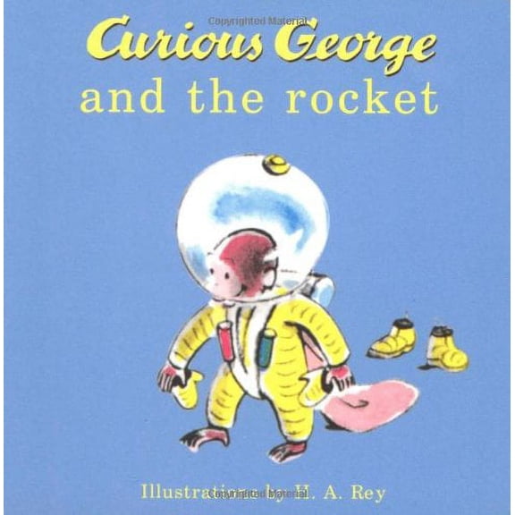 Pre-Owned Curious George and the Rocket (Board book) 0618120696 9780618120697