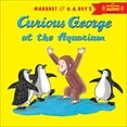 thumbnail image 1 of Pre-Owned Curious George at the Aquarium Hardcover, 1 of 1