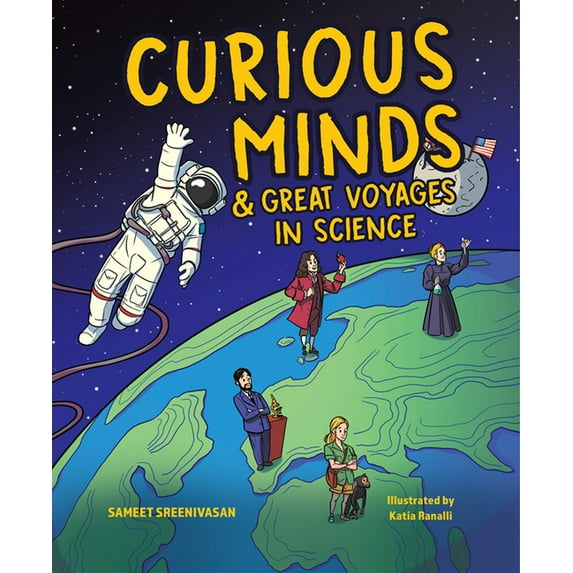 Curious Minds & Great Voyages in Science (Hardcover)