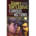 thumbnail image 1 of Pre-Owned Curious Notions (Mass Market Paperback) 0765346109 9780765346100, 1 of 1