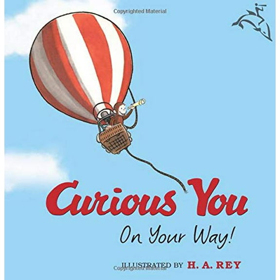 Pre-Owned Curious George Curious You: On Your Way! (Hardcover) 0618919759 9780618919758