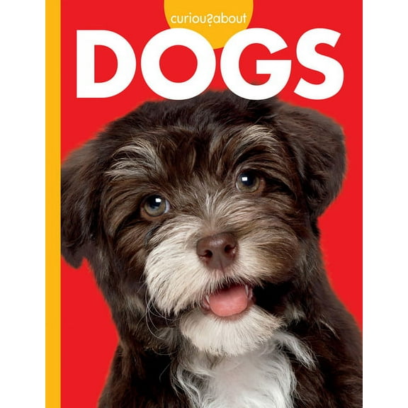 Curious about Pets Curious about Dogs, (Hardcover)