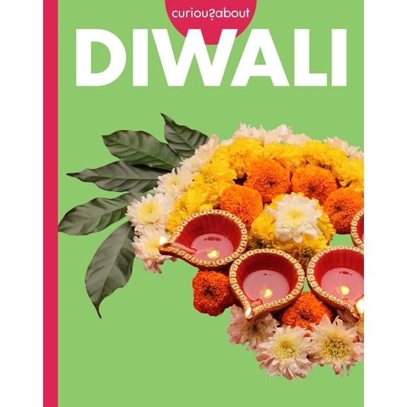Curious about Holidays Curious about Diwali, (Hardcover)