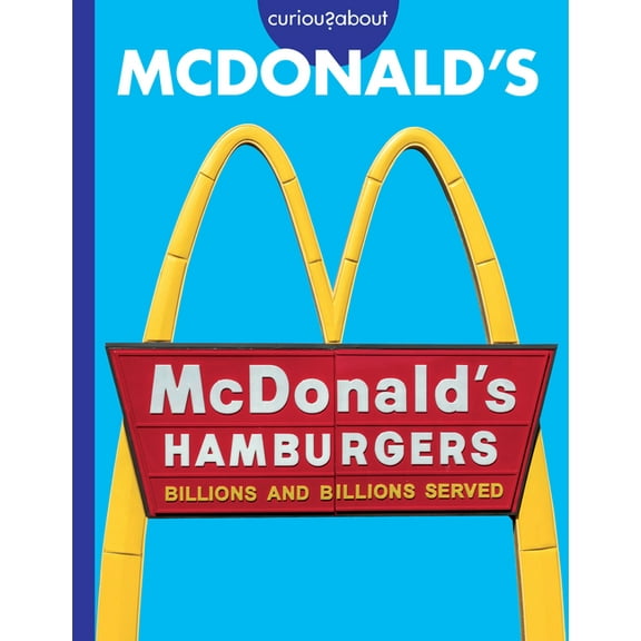 Curious about McDonald's, (Paperback)