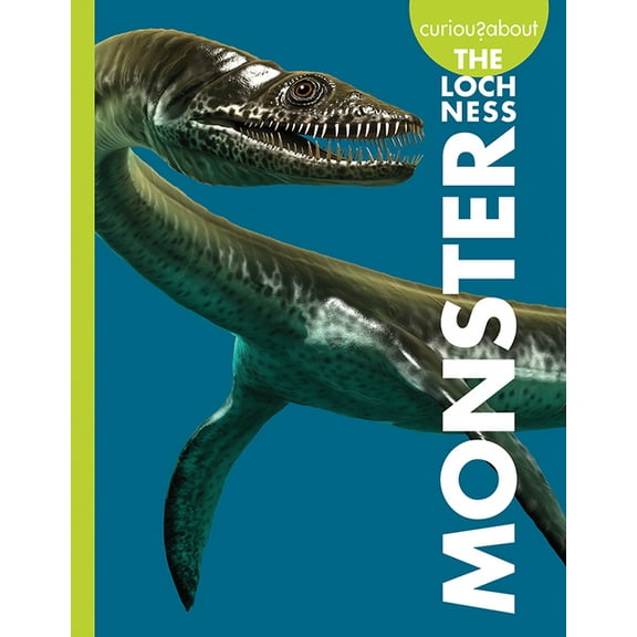 Curious about Unexplained Mysteries: Curious about the Loch Ness Monster (Paperback)