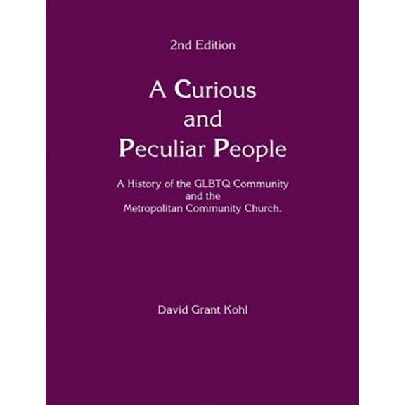 A Curious and Peculiar People (Paperback)