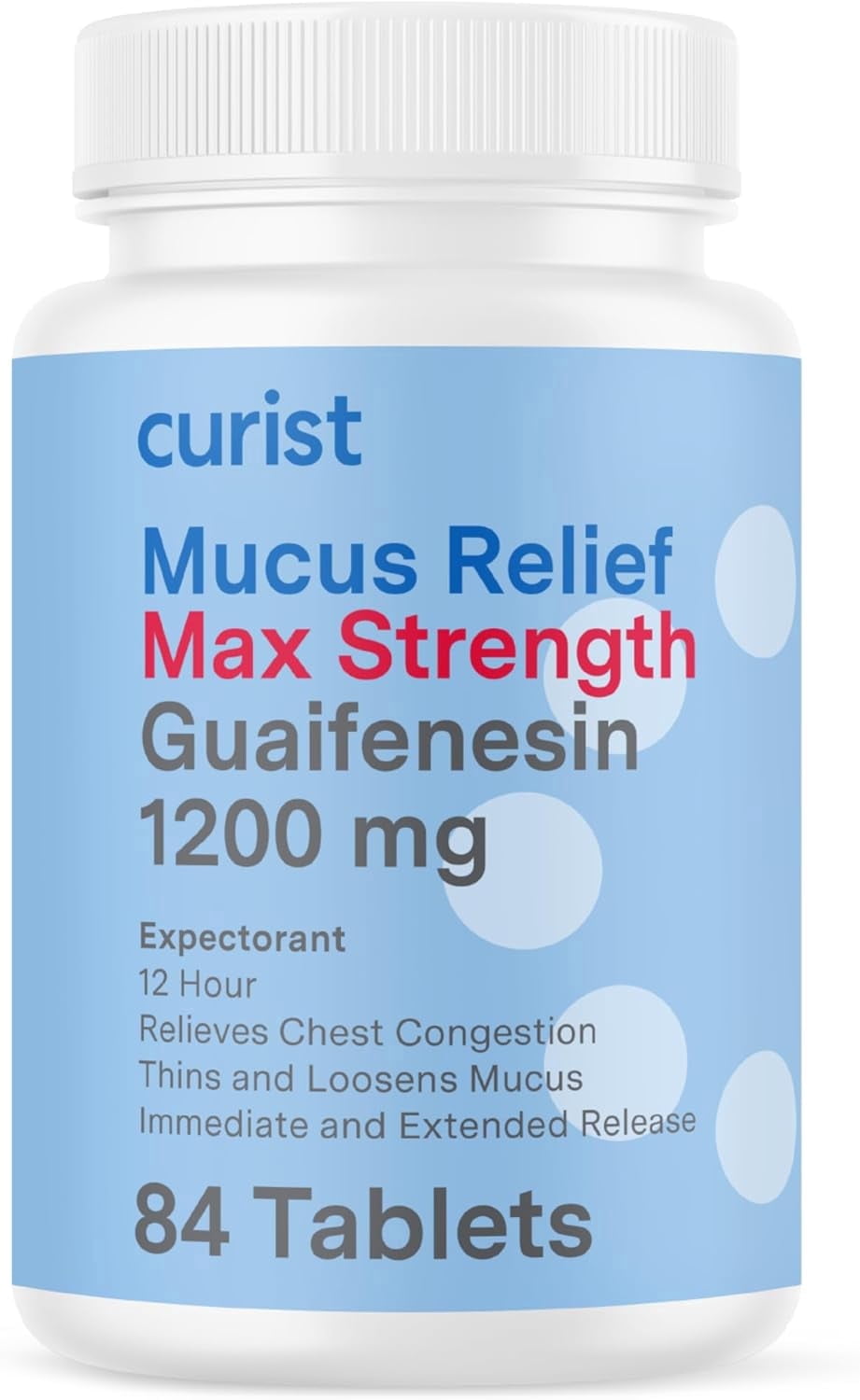 Curist Guaifenesin Mucus Relief 1200 mg Maximum Strength OTC, 84 Count Extended Release Tablets, Reduce Mucus Clear Congestion (84 Count Tablet Bulk Pack)