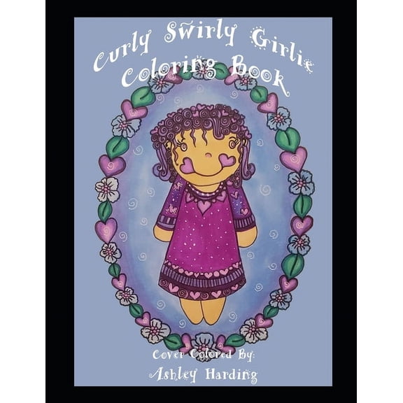 Curly Swirly Girlie Coloring Book (Paperback) by Deborah L McDonald