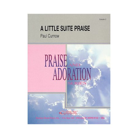 Curnow Music A Little Suite Praise (Grade 2 - Score Only) Concert Band Level 2 Composed by Paul Curnow