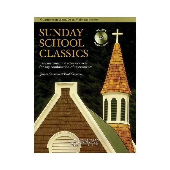 Curnow Music Sunday School Classics (For C Instruments - Grade 2.5) Concert Band Level 2.5