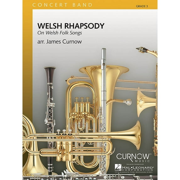 Curnow Music Welsh Rhapsody (Grade 3 - Score and Parts) Concert Band Level 3 Arranged by James Curnow