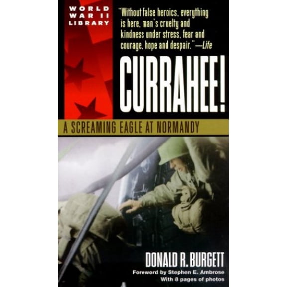 Pre-Owned Currahee!: A Screaming Eagle at Normandy (Unknown) 0440236304 9780440236306