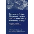 thumbnail image 1 of Currency Crises, Monetary Union and the Conduct of Monetary Policy : A Debate Among Leading Economists, 1 of 1