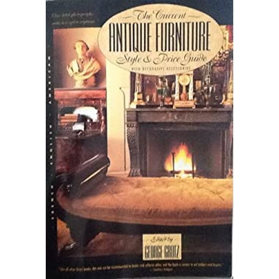 Pre-Owned Current Antique Furniture Styles and Prices 9780385470520