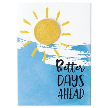 Current Better Days Get Well Greeting Cards Single Pack - One Count, Single Design, Large 6 3/4" x 4 1/2" Inch Cards, Sentiments Inside, Envelopes Included