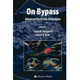 thumbnail image 1 of Current Cardiac Surgery On Bypass: Advanced Perfusion Techniques, (Paperback), 1 of 1