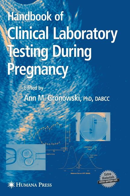 Current Clinical Pathology Handbook of Clinical Laboratory Testing During Pregnancy, (Hardcover)