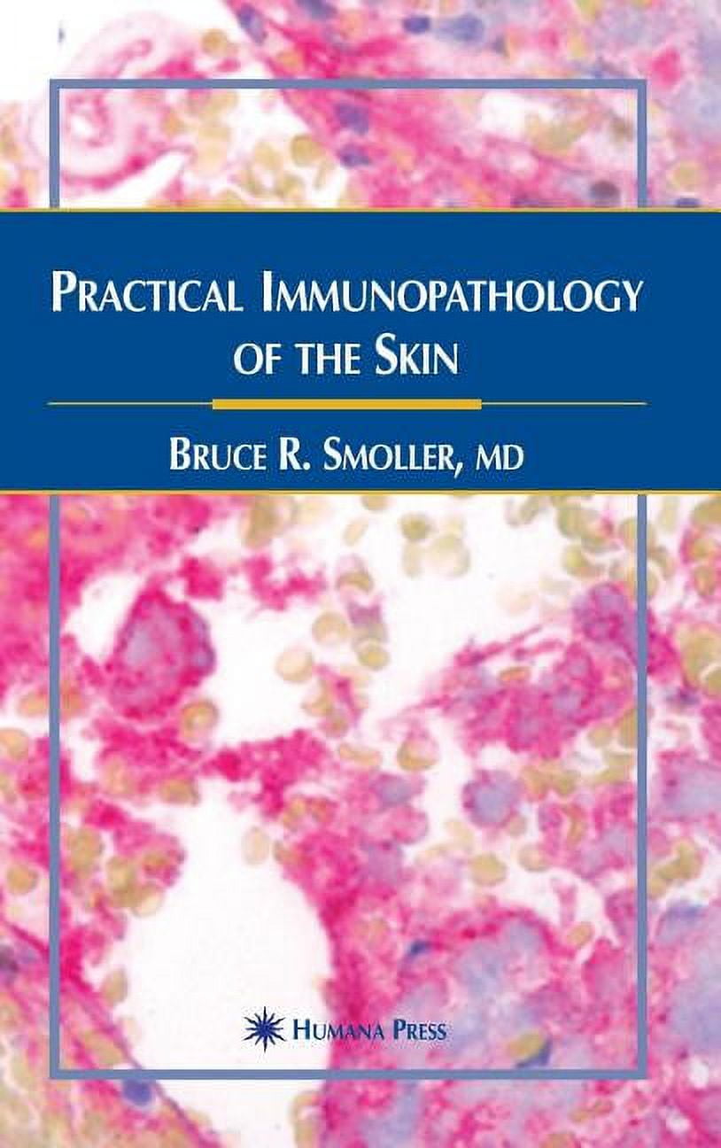 Current Clinical Pathology Practical Immunopathology of the Skin, (Hardcover)