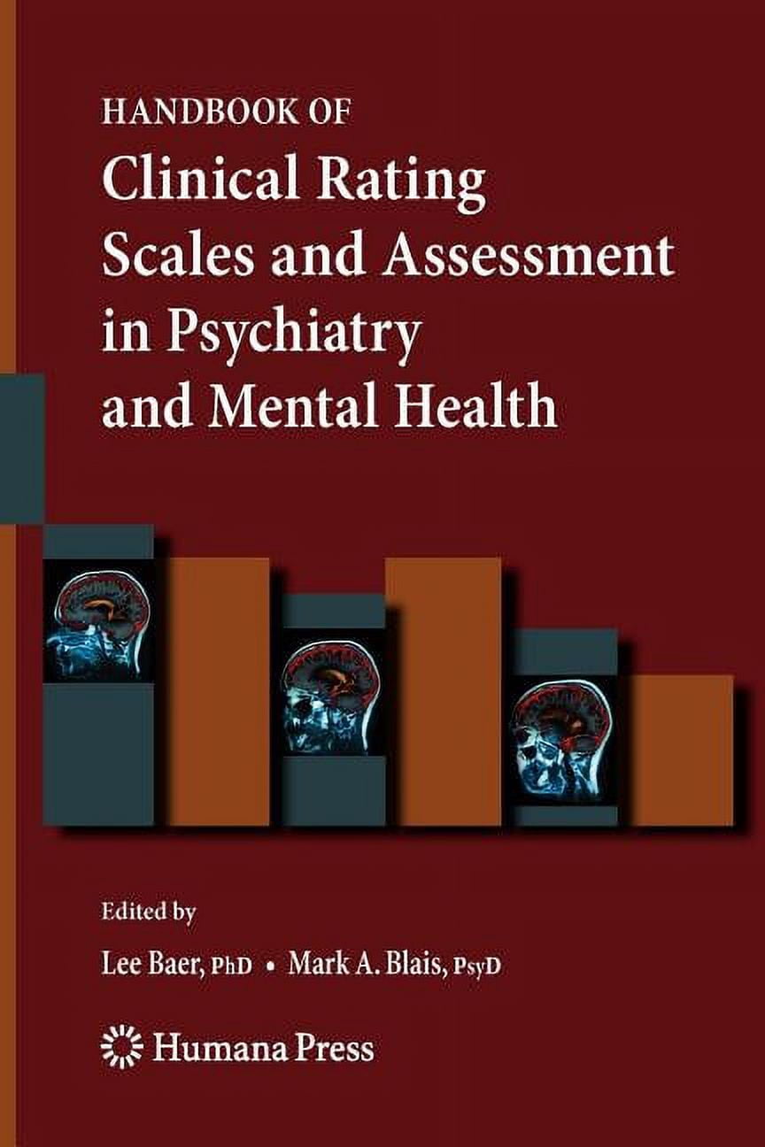 Current Clinical Psychiatry Handbook of Clinical Rating Scales and ...