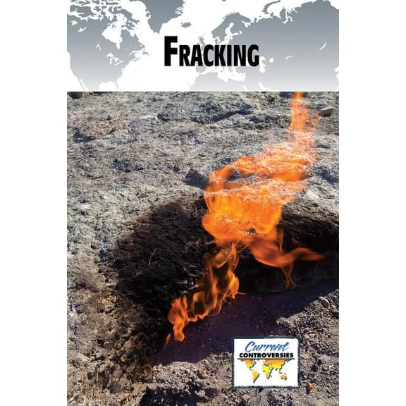 Current Controversies: Fracking (Paperback)
