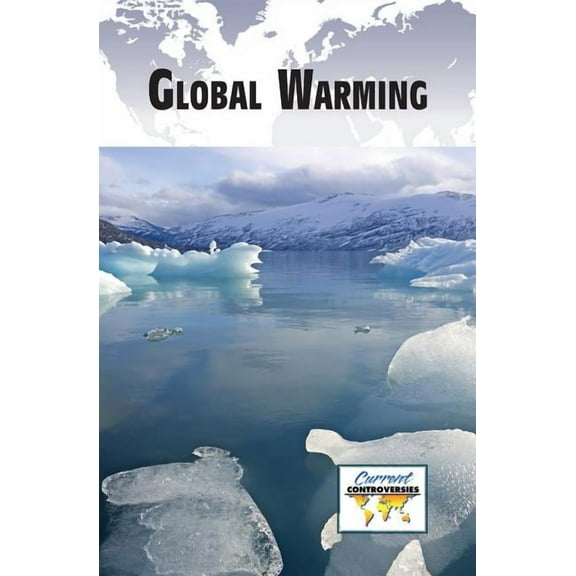 Current Controversies Global Warming, (Paperback)