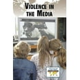 thumbnail image 1 of Current Controversies: Violence in the Media (Paperback), 1 of 1