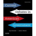 thumbnail image 1 of Pre-Owned Current Debates in American Government (Paperback) by James Morone, Ryan Emenaker, 1 of 1