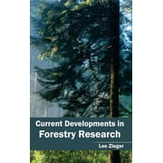 Current Developments in Forestry Research, Hardcover