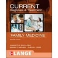 thumbnail image 1 of Pre-Owned CURRENT Diagnosis & Treatment in Family Medicine, Second Edition (LANGE CURRENT Series) (Paperback) 0071461531 9780071461535, 1 of 1