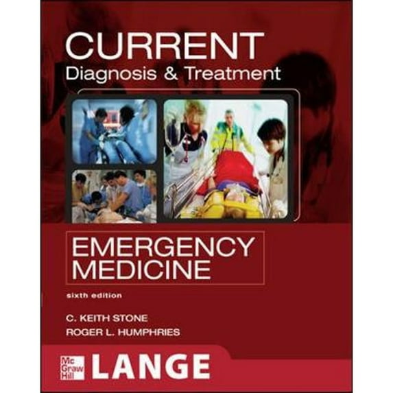 Pre-Owned Current Diagnosis and Treatment: Emergency Medicine (Paperback) 0071443193 9780071443197