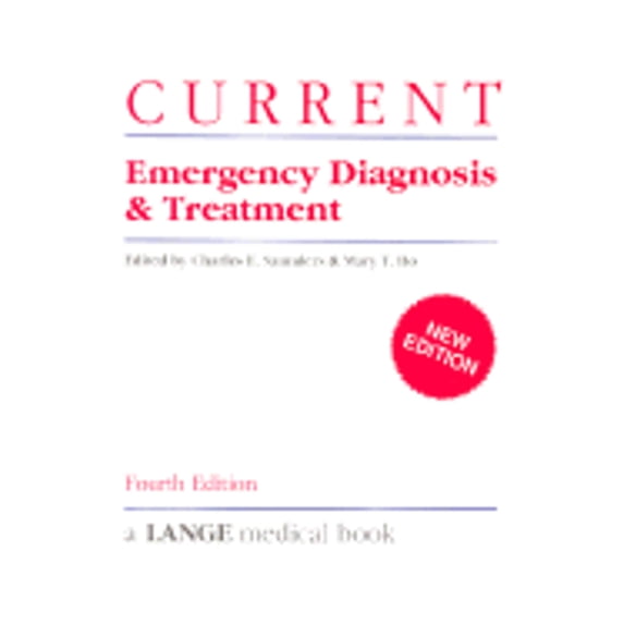 Pre-Owned Current Emergency Diagnosis and Treatment (Paperback) 0838513476 9780838513477