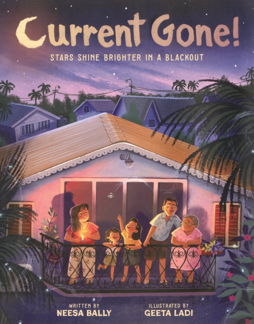 Current Gone!: Stars Shine Brighter in a Blackout, (Hardcover)