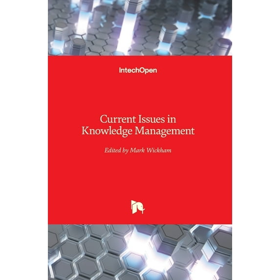 Current Issues in Knowledge Management (Hardcover)