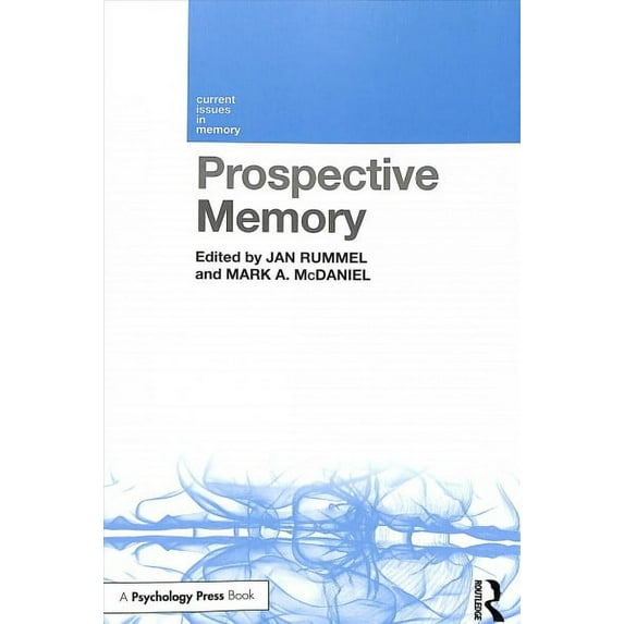 Current Issues in Memory: Prospective Memory (Paperback)