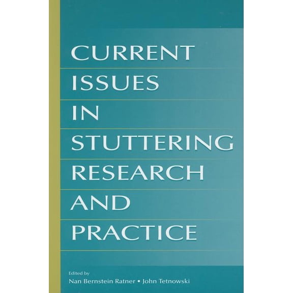 Current Issues in Stuttering Research and Practice, (Paperback)