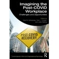 thumbnail image 1 of Current Issues in Work and Organizationa Imagining the Post-COVID Workplace: Challenges and Opportunities, (Paperback), 1 of 1