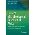 thumbnail image 1 of Current Microbiological Research in Africa: Selected Applications for Sustainable Environmental Management, (Paperback), 1 of 1