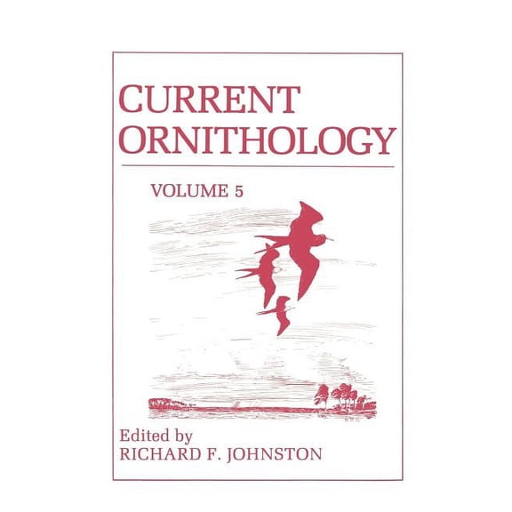 Current Ornithology Current Ornithology, Book 1, (Paperback)